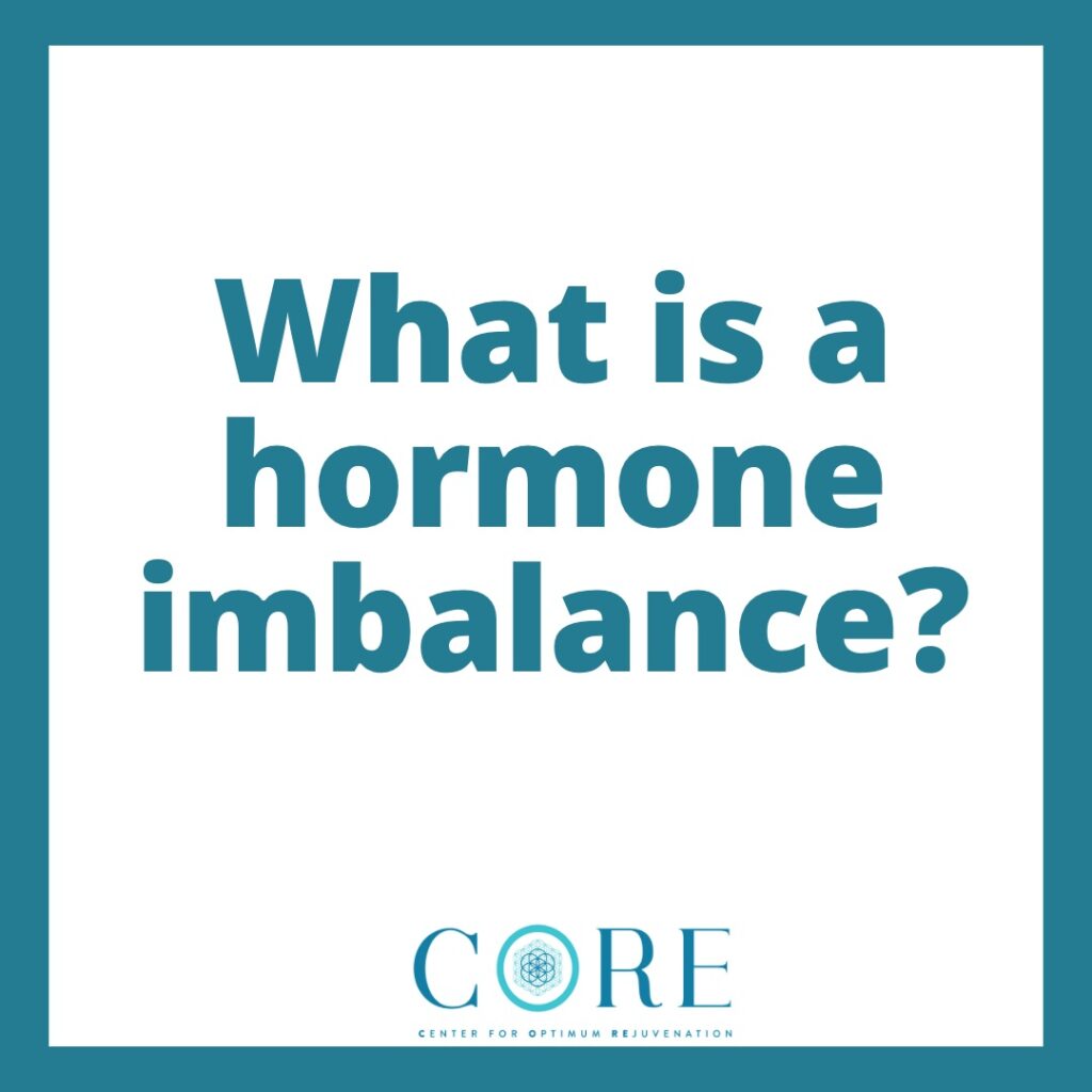 What is a hormonal imbalance?