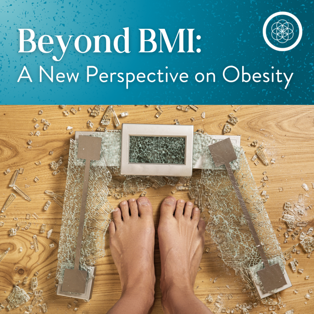 Beyond BMI: A New Perspective on Obesity - CORE Philippines